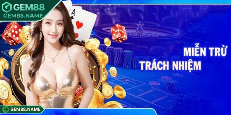 Miễn Trừ Trách Nhiệm 3 Miền trừ giúp tránh hiểu nhầm khi sử dụng